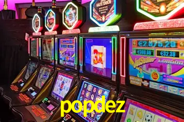 Descubra o Mundo do Cassino Online com popdez